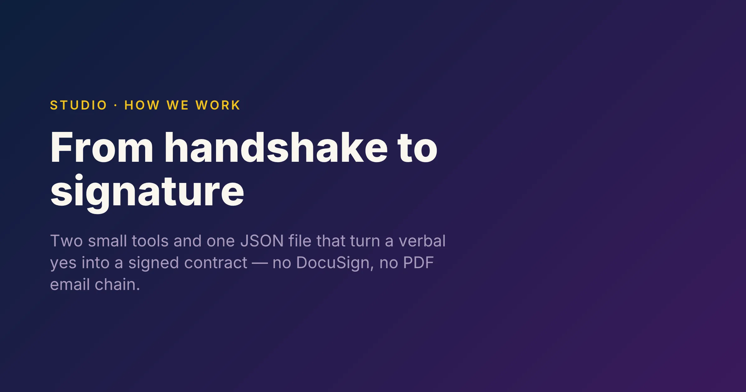 Navy-to-purple poster reading "From handshake to signature" with the kicker "Studio · how we work".